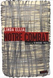 Linda Ellia - Notre combat.