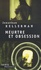 Jonathan Kellerman - Une enquête de Milo Sturgis et Alex Delaware  : Meurtre et obsession.