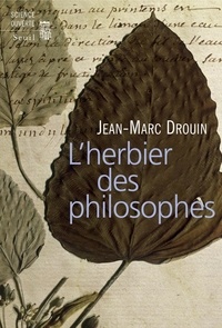 Jean-Marc Drouin - L'herbier des philosophes.