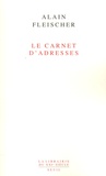 Alain Fleischer - Le Carnet d'adresses.