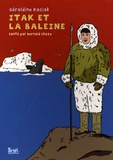 Bernard Chèze - Itak et la baleine.