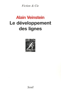 Alain Veinstein - Le développement des lignes.