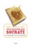 Robert Rowland Smith - Petit déjeuner avec Socrate - Une philosophie de la vie quotidienne.