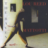 Lorenzo Mattotti et Lou Reed - Le Corbeau.