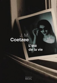 J. M. Coetzee - L'été de la vie.