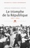 Arnaud-Dominique Houte - Histoire de la France contemporaine - Tome 4, Le triomphe de la République (1871-1914).