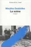 Maryline Desbiolles - La scène.