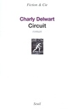 Charly Delwart - Circuit.