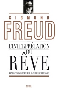 Sigmund Freud - L'interprétation du rêve.