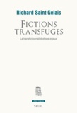 Richard Saint-Gelais - Fictions transfugés - La transfictionnalité et ses enjeux.