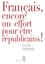 Cécile Laborde - Français, encore un effort pour être républicains !.