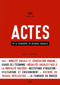 Thomas Maloutas et Xavier Zunigo - Actes de la recherche en sciences sociales N° 184, Septembre 20 : .