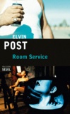 Elvin Post - Room service.