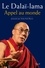  Dalaï-Lama - Appel au monde - Discours du 10 mars (1961-2010).