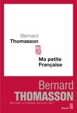 Bernard Thomasson - Ma petite Française.