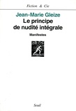 Jean-Marie Gleize - Le Principe De Nudite Integrale.