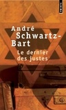 André Schwarz-Bart - Le Dernier Des Justes.