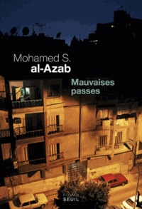 Mohamed S Al-Azab - Mauvaise passes.