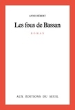 Anne Hébert - Les Fous de Bassan.
