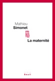 Mathieu Simonet - La maternité.