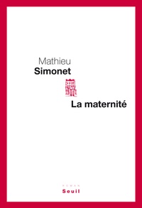 Mathieu Simonet - La maternité.
