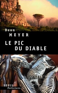 Deon Meyer - Le Pic du diable.