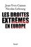 Jean-Yves Camus et Nicolas Lebourg - Les droites extrêmes en Europe.