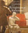Stefano Zuffi - La peinture de la Renaissance italienne.