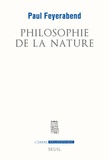 Paul Feyerabend - Philosophie de la nature.