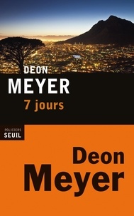 Deon Meyer - 7 jours.