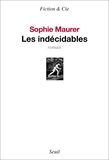 Sophie Maurer - Les indécidables.