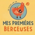 Cécile Gambini et Laurent Pradeau - Mes premières berceuses. 1 CD audio