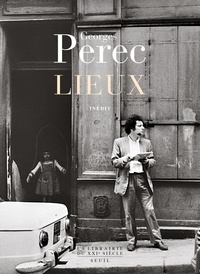 Georges Perec - Lieux.