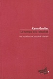 Xavier Gaullier - Le temps des retraites - Les mutations de la société salariale.