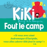 Vincent Malone - Kiki, king de la banquise  : Kiki fout le camp.