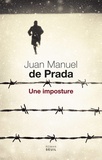 Juan Manuel de Prada - Une imposture.