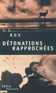 C-J Box - Détonations rapprochées.