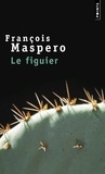 François Maspero - Le Figuier.