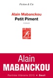Alain Mabanckou - Petit piment.