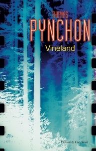 Thomas Pynchon - Vineland.