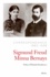 Sigmund Freud et Minna Bernays - Correspondance 1882-1938.