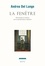 Andrea Del Lungo - La fenêtre - Sémiologie et histoire de la représentation littéraire.