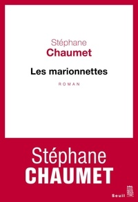 Stéphane Chaumet - Les marionnettes.