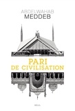 Abdelwahab Meddeb - Pari de civilisation.