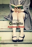 Mary Costello - Academy Street.