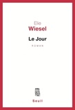 Elie Wiesel - Le jour.