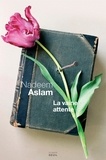 Nadeem Aslam - La vaine attente.