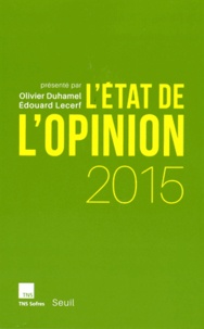 Olivier Duhamel et Edouard Lecerf - L'état de l'opinion.