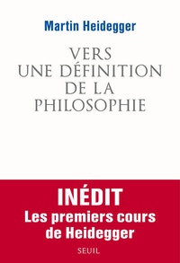 Martin Heidegger - Vers une définition de la philosophie.