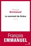 François Emmanuel - Le sommeil de Grâce.